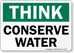 Think: Conserve Water Sign