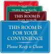 This Room Is For Your Convenience Wall Sign