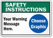 Custom ANSI Safety Instructions Sign