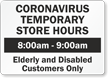 Add Your Custom Temporary Store Hours Here Sign