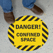 Danger Confined Space SlipSafe™ Floor Sign