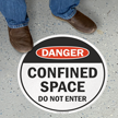 OSHA Danger Confined Space Do Not Enter Sign
