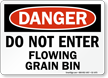Dont Enter Flowing Grain Bin Danger Sign