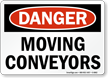 Danger: Moving Conveyors