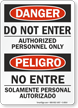 Bilingual Danger Authorized Personnel Only Sign