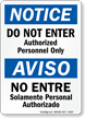 Do Not Enter Authorized Personnel Only Bilingual Sign