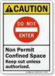 Do Not Enter Non Permit Confined Space Sign