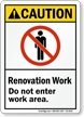 Renovation Work Area ANSI Caution Sign