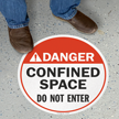 Confined Space Do Not Enter ANSI Danger Sign