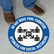 Do Not Move Pool Furniture SlipSafe Floor Sign