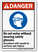 Do Not Enter Without Safety Glasses ANSI Sign
