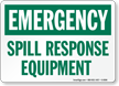 Emergency Spill Response Equipment Sign
