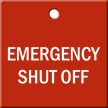 Emergency Shut Off Engraved Valve Tag