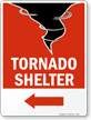 Tornado Shelter Sign with Left Arrow