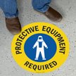 Protective Equipment Required SlipSafe Floor Sign