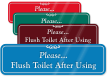 Please, Flush Toilet After Using ShowCase Wall Sign