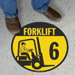 Forklift  6 (with Graphic)   Floor Sign