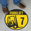 Forklift  7 (with Graphic)   Floor Sign