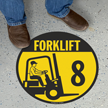 Forklift  8 (with Graphic)   Floor Sign