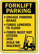 Forklift Parking Rules Engage Brake, Forks Lowered Sign