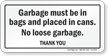 Garbage Must Be in Bags Dumpster Rules Sign