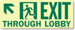GlowSmart™ Directional Exit Sign, Through Lobby Sign