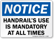 Handrails Use Is Mandatory OSHA Notice Sign