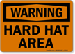 Warning Hard Hat Area Sign