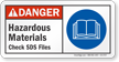 Hazardous Materials Check SDS Files ANSI Danger Sign