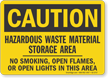 Hazardous Waste Material Storage Area OSHA Caution Sign