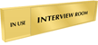 Interview Room   In Use/Vacant Slider Sign