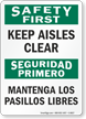 Bilingual Keep Aisles Clear Sign