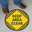 Keep Area Clear Floor Sign