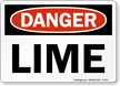 Lime OSHA Danger Sign