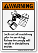 Lockout Machinery Prior To Servicing ANSI Warning Sign
