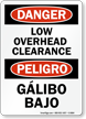 Danger / Peligro Low Overhead Clearance (Bilingual)