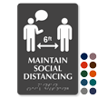 Maintain 6 Feet of Social Distancing Braille Sign