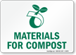 Materials For Compost With Compost Symbol Sign