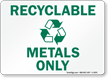 Recyclable Metals Sign