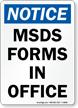 Notice   MSDS Forms In Office Sign