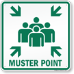 Muster Point Emergency Sign