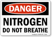 Nitrogen Do Not Breathe Danger Sign