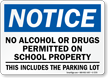 Notice No Drugs Permitted On School Property Sign