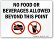 No Food or Beverages Allowed Beyond Sign