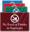 No Food Or Drinks In Sanctuary Wall Sign