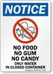 No Food No Gum No Candy Notice Sign