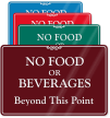 No Food Beverages Beyond Sign