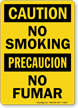 Caution No Smoking/Precaucion No Fumar Sign