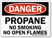 Danger Propane No Smoking Sign