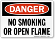 Danger No Smoking Open Flame Sign
